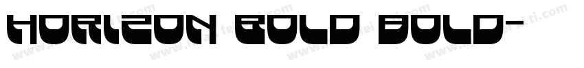 Horizon Bold bold字体转换